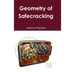 Geometry of Safecracking