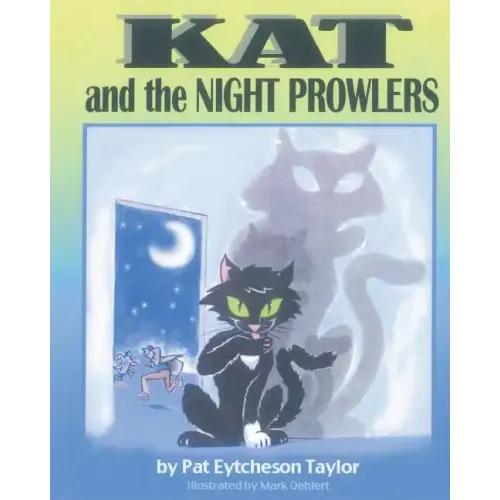 KAT and the Night Prowlers