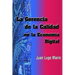 La Gerencia de la Calidad en la Economía Digital