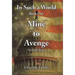 In Such a World: Mine to Avenge