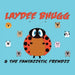 Laydee Bhugg and the Fantazzstic Frendzz