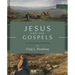 Jesus and the Gospels, Third Edition: An Introduction and Survey