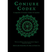 Conjure Codex 2: A Compendium of Invocation, Evocation, and Conjuration