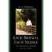 Each Branch, Each Needle: An Anecdotal Memoir