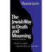 Jewish Way in Death and Mourning