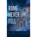 Rome Never Fell