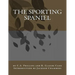 The Sporting Spaniel