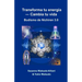Transforma tu energía ― Cambia tu vida: Budismo de Nichiren 3.0