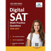 Digital SAT Math Practice Questions: (Test Prep) 530+ Practice Questions with Detailed Explanations & a Full-Length Sectional Test to Boost Your 2026-