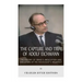 The Capture and Trial of Adolf Eichmann: The History of Israel's Abduction and Execution of the Holocaust's Architect