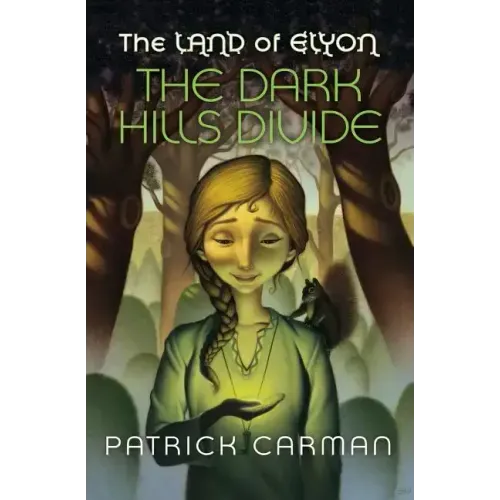 The Land of Elyon #1 The Dark Hills Divide