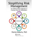 Simplifying Risk Management: An Evidence-Based Approach to Creating Value for Stakeholders
