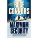 Maximum Security: A Crime Novel