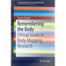 Remembering the Body: Ethical Issues in Body Mapping Research