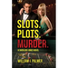 Slots. Plots. Murder.: A Sherlock Jones Novel