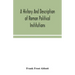 A history and description of Roman political institutions