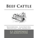 Beef Cattle: Dehorning, Castrating, Branding and Marking