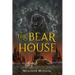 The Bear House