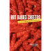 Hot Baked Cheetos and Other Things We Like About Indianapolis