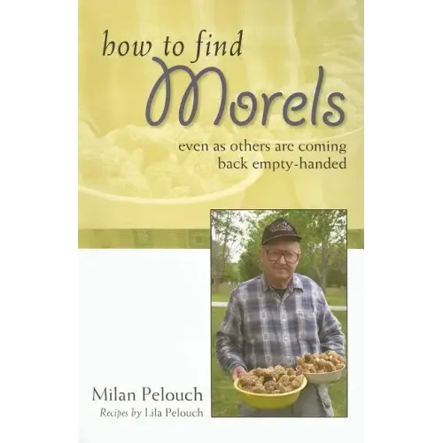 How to Find Morels