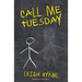 Call Me Tuesday