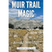 Muir Trail Magic