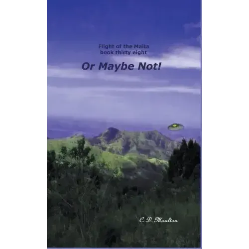Or Maybe Not!