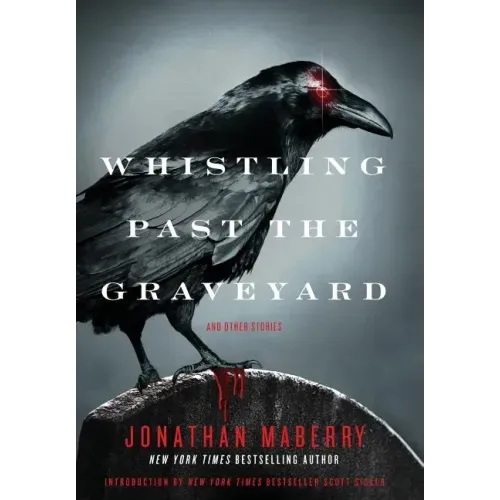 Whistling Past the Graveyard