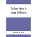 The Steen Family In Europe And America: A Genealogical, Historical And Biographical Record Of Nearly Three Hundred Years, Extending From The Seventeen