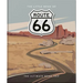 The Little Book of Route 66: The Ultimate Road Trip