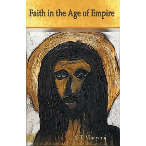 Faith in the Age of Empire