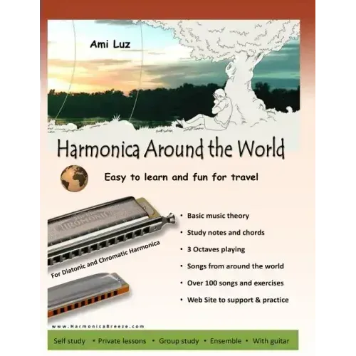 Harmonica Around the World: Easy to learn and fun for travel