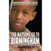 The Watsons Go to Birmingham - 1963