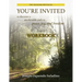 You're Invited: to discover a predictable path to peace, joy, and freedom Workbook