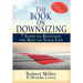 The Book on Downsizing: 7 Steps to Rightsize the Rest of Your Life