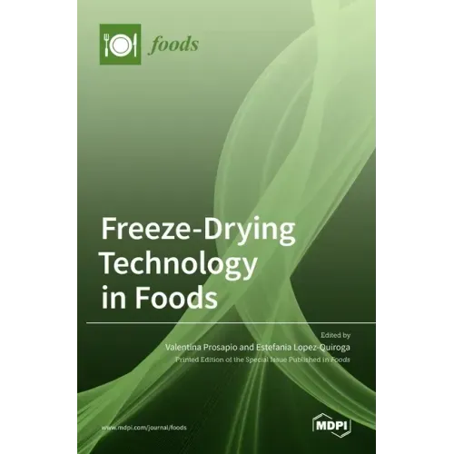 Freeze-Drying Technology in Foods