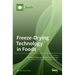 Freeze-Drying Technology in Foods