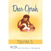 Dear Oprah, Volume I: I Bring New Life