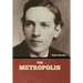 The Metropolis
