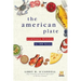 The American Plate: A Culinary History in 100 Bites