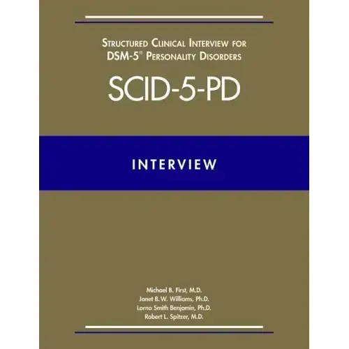 Structured Clinical Interview for Dsm-5(r) Personality Disorders (Scid-5-Pd)
