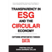 Transparency in ESG and the Circular Economy: Capturing Opportunities Through Data