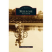 Melrose, Volume II