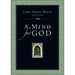 A Mind for God