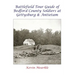 Battlefield Tour Guide of Bedford County Soldiers at Gettysburg & Antietam