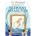 She Persisted: Bethany Hamilton