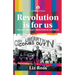 Revolution is for us: The Left and Gay Liberation in Australia