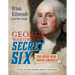 George Washington's Secret Six (Young Readers Adaptation): The Spies Who Saved America
