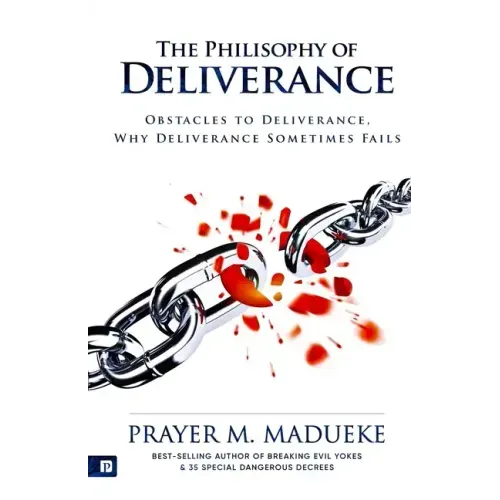 The Philosophy of Deliverance