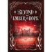 Beyond Ember And Hope